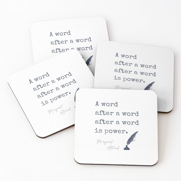 Item preview, A Word After A Word After A Word is Power - Margaret Atwood designed and sold by BeakHouse.