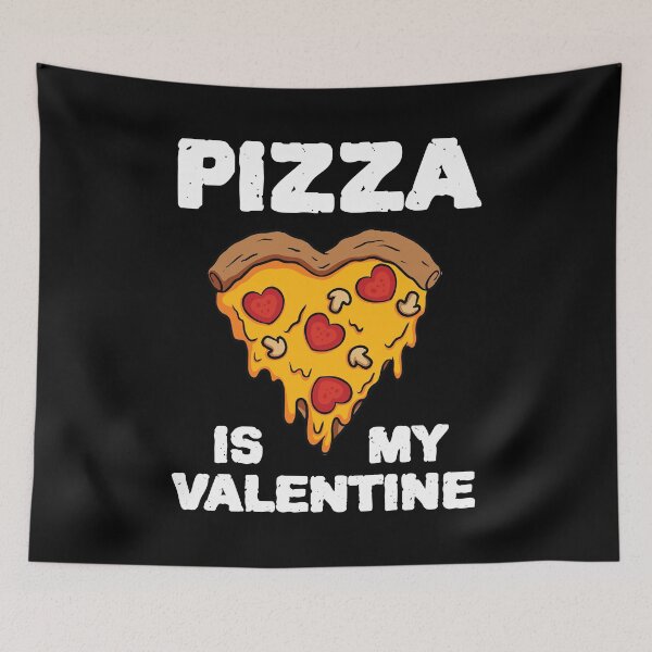 Item preview, Pizza is my Valentine designed and sold by csoDesign.