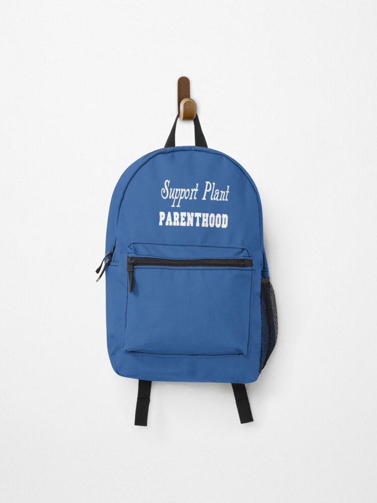 Thumbnail 1 of 3, Backpack, Support Plant Parenthood designed and sold by MattsDesignShop.