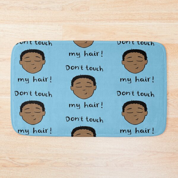 Item preview,  Don't touch my hair! designed and sold by Curls-n-Coffee.