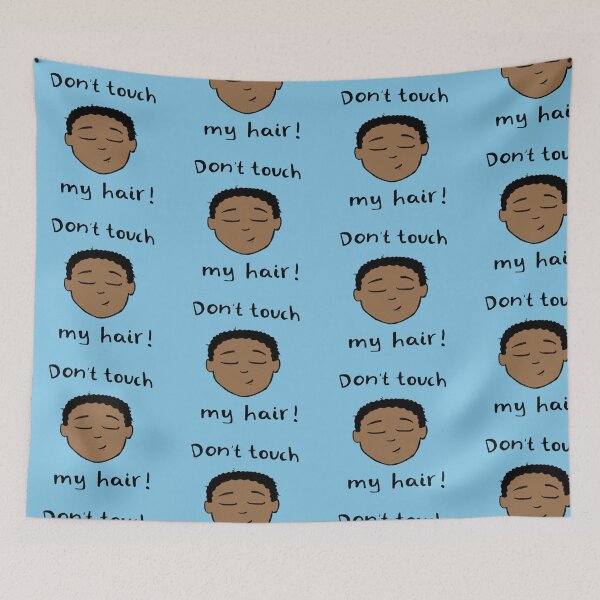 Item preview,  Don't touch my hair! designed and sold by Curls-n-Coffee.