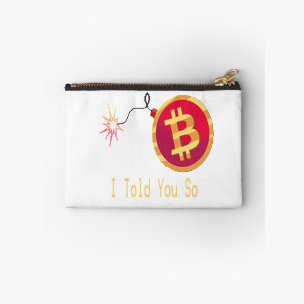 Item preview,   Bitcoin I Told You So designed and sold by Saa3D.