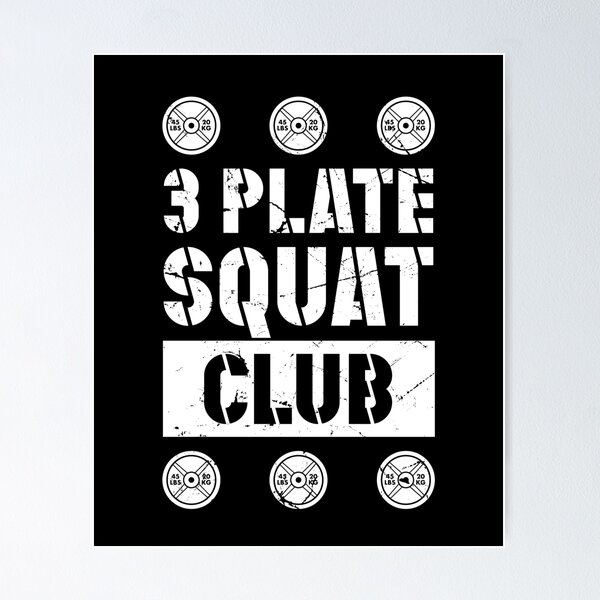 Item preview, 3 Plate Squat Club Powerlifting Weightlifting designed and sold by SuperFreshArt.