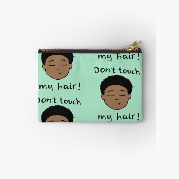Item preview,  Don't touch my hair! designed and sold by Curls-n-Coffee.
