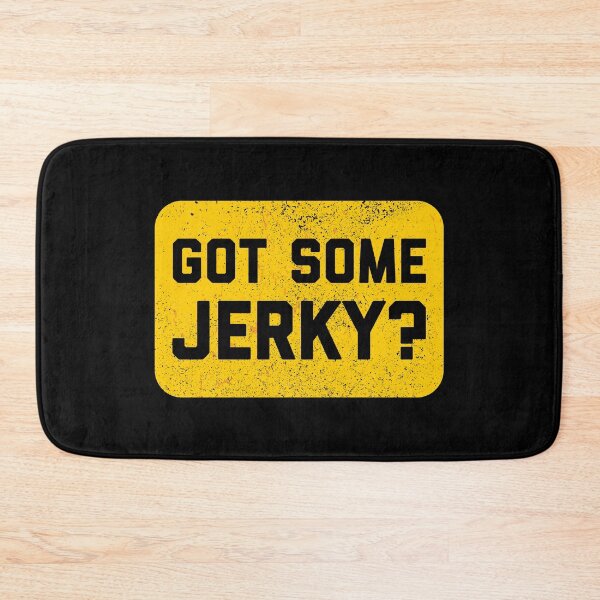 Item preview, Got Some Jerky ? - Beef Jerky designed and sold by ArqDezines.