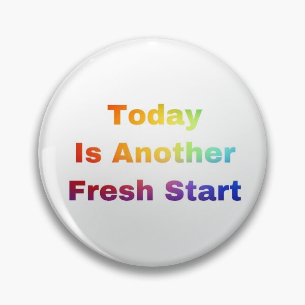 Item preview, Today Is Another Fresh Start designed and sold by Yeewen1234.