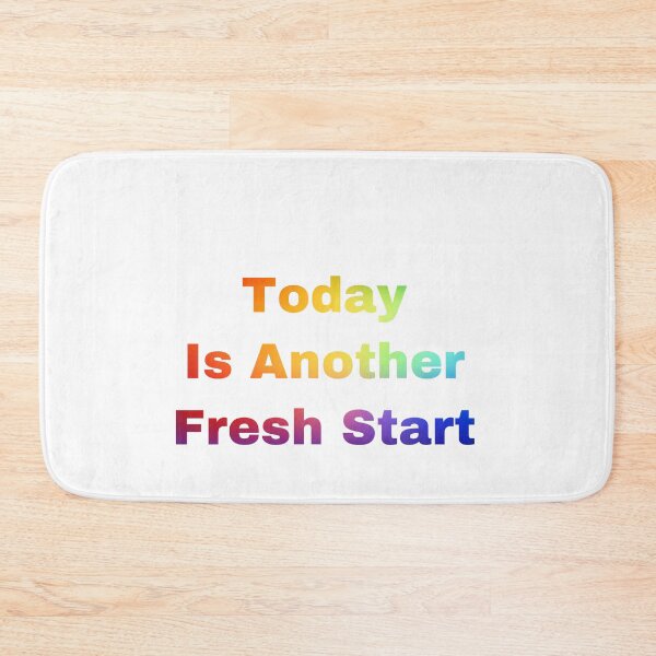 Item preview, Today Is Another Fresh Start designed and sold by Yeewen1234.