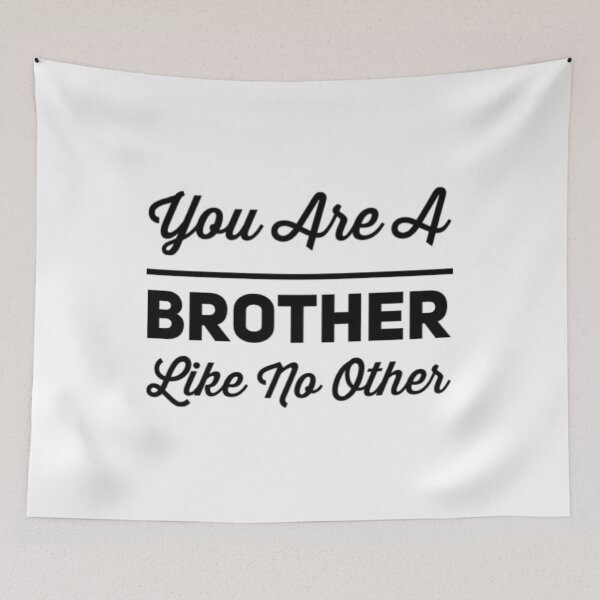 Item preview, You Are A Brother Like No Other designed and sold by Artistive.