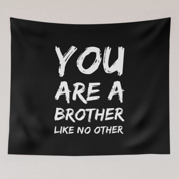Item preview, You Are A Brother Like No Other designed and sold by Artistive.