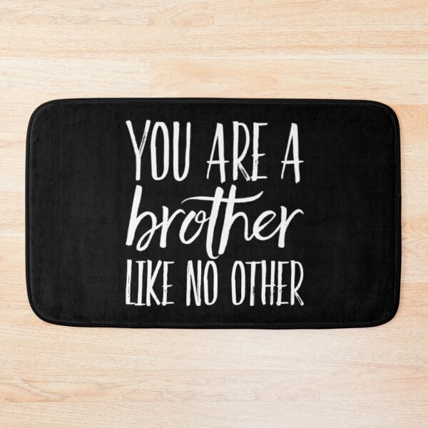 Item preview, You Are A Brother Like No Other designed and sold by Artistive.