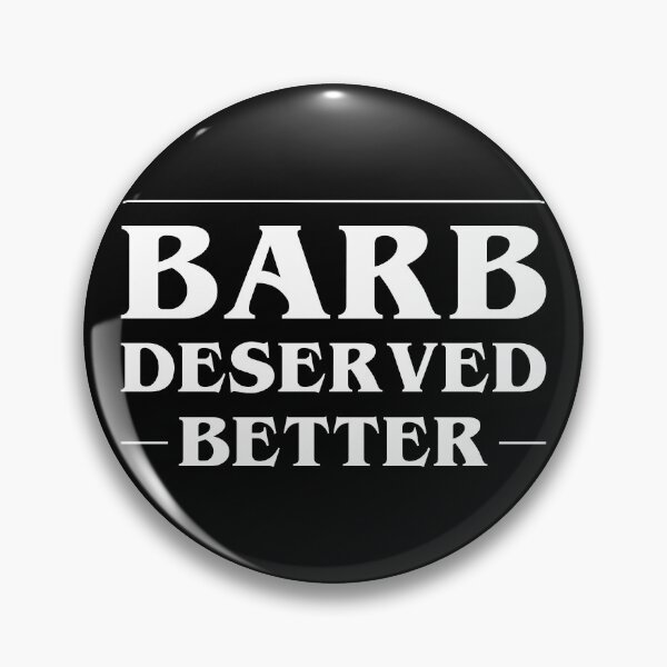 Item preview, Barb Deserved Better designed and sold by GoldenDov.