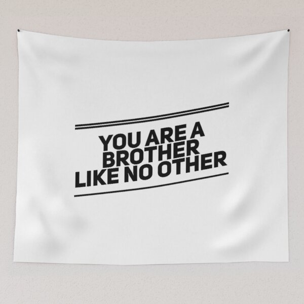 Item preview, You Are A Brother Like No Other designed and sold by Artistive.