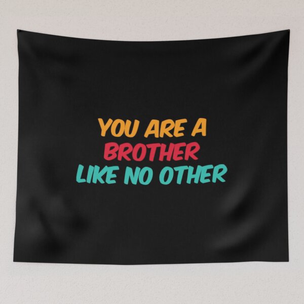 Item preview, You Are A Brother Like No Other designed and sold by Artistive.