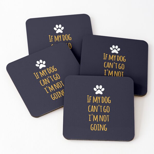 Item preview, Si mi perro no puede ir yo no voy designed and sold by GoldenDov.