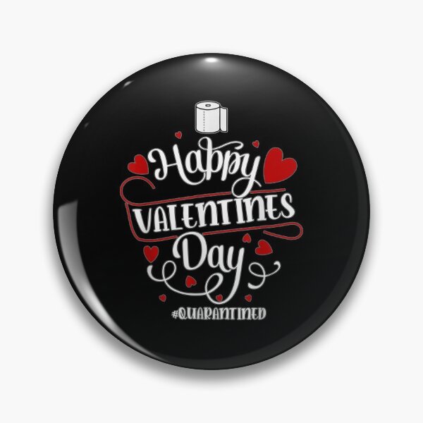Item preview, Valentine’s Day 2021 Quarantined - Happy Valentines day love Hearts (2021) designed and sold by PrintexDesigns.