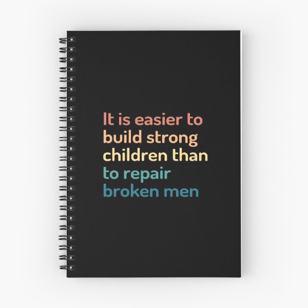 Item preview, It Is Easier to Build Strong Children than to Repair Broken Men | Frederick Douglass Quote designed and sold by kindxinn.