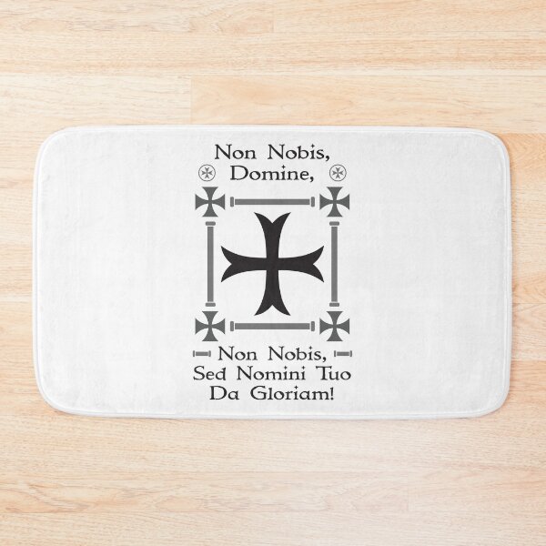 Item preview, Non Nobis Domine, Non Nobis Sed Nomini Tuo Da Gloriam designed and sold by MedievalWear.