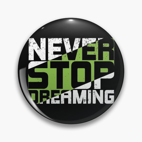 Item preview, NEVER STOP DREAMING designed and sold by karim Najjar.