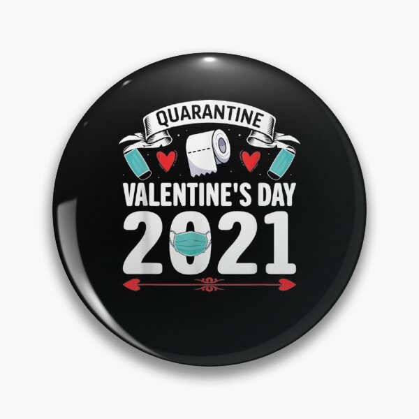 Item preview, Valentine’s Day 2021 Quarantined - Happy Valentines day love Hearts (2021) designed and sold by PrintexDesigns.