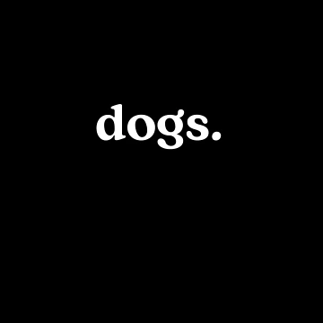 Artwork thumbnail, Dogs by FullStopTees