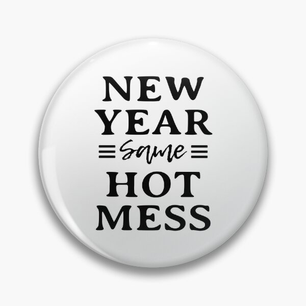 Item preview, New Year Same Hot Mess 2021 designed and sold by kindxinn.
