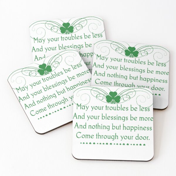 Item preview, May your troubles be less And your blessings be more And nothing but happiness Come through your door designed and sold by ChelestonMiura.