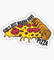 girls just wanna have pizza Sticker
