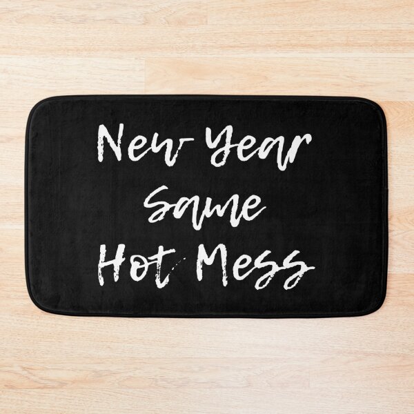 Item preview, New Year Same Hot Mess 2021 designed and sold by kindxinn.