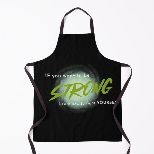 Item preview, If you want to be strong learn how to fight yourself designed and sold by Luna-shop16.