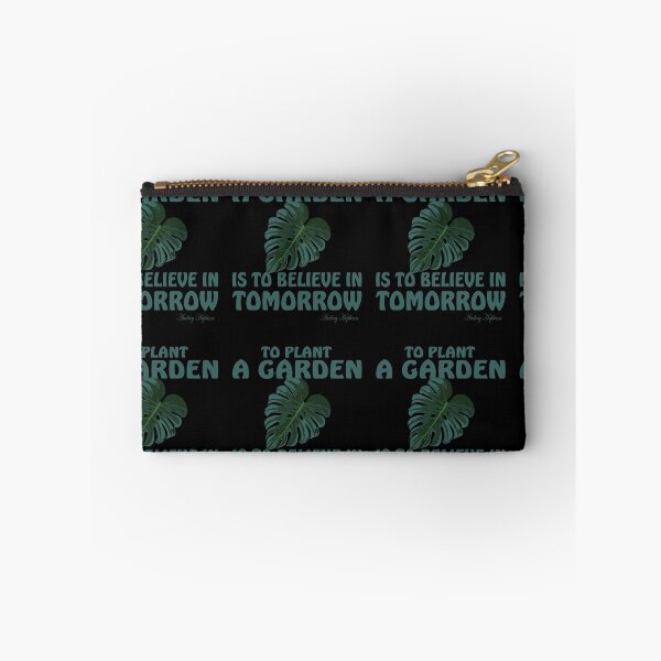 Item preview, To Plant A Garden Is To Believe In Tomorrow designed and sold by Zuepfelmuetzen.