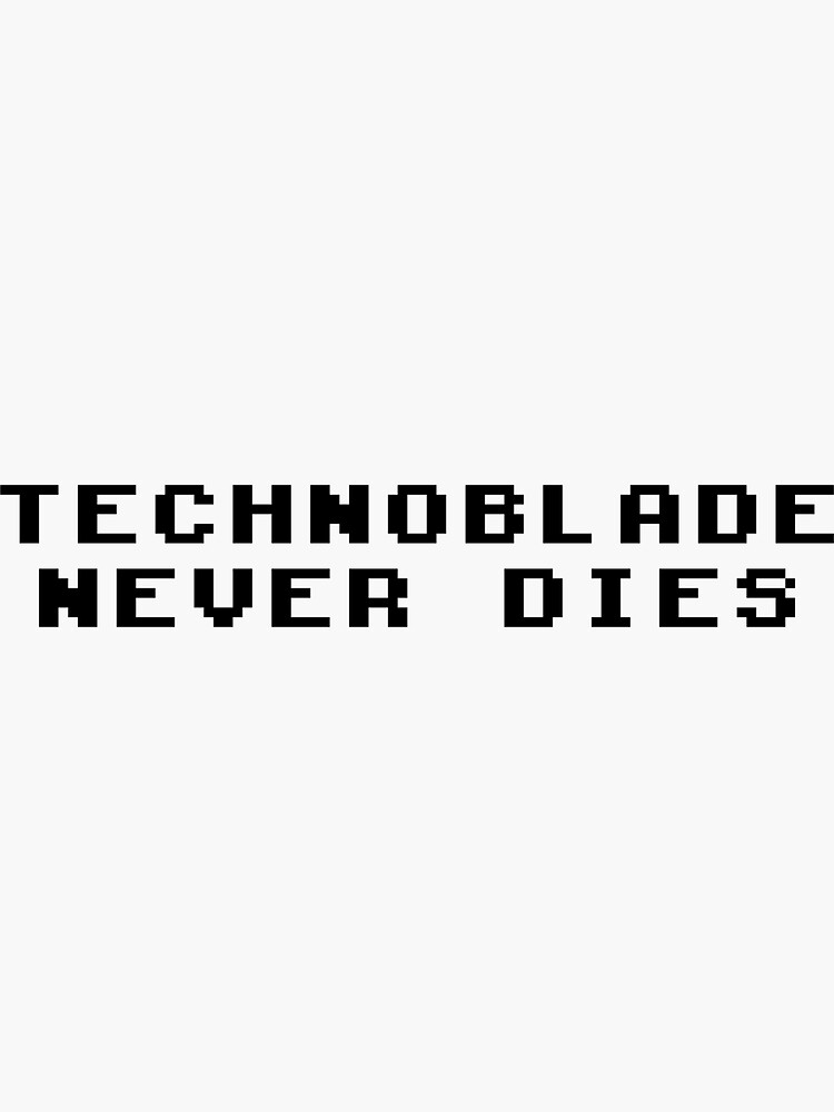 Technoblade Never Die Vector Text Stock Vector (Royalty Free) 2175059555