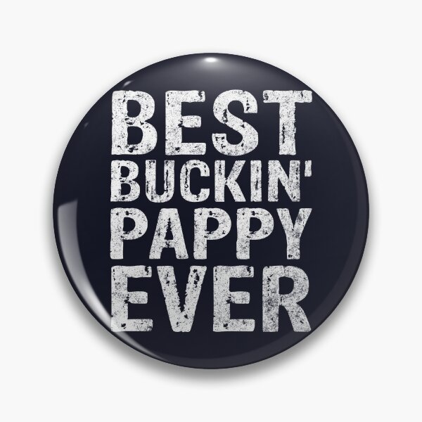 Artikelvorschau, Bestes Buckin 'Pappy Ever Shirt Weihnachtsgeschenk Vatertag entworfen und verkauft von KuznecovaDesign.