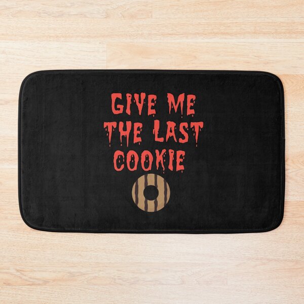 Item preview, Give me the last cookie  designed and sold by Rajeev  Singh.
