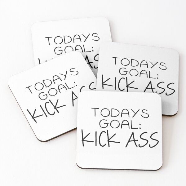 Item preview, Todays Goal: KICK ASS designed and sold by rjustiniano33.