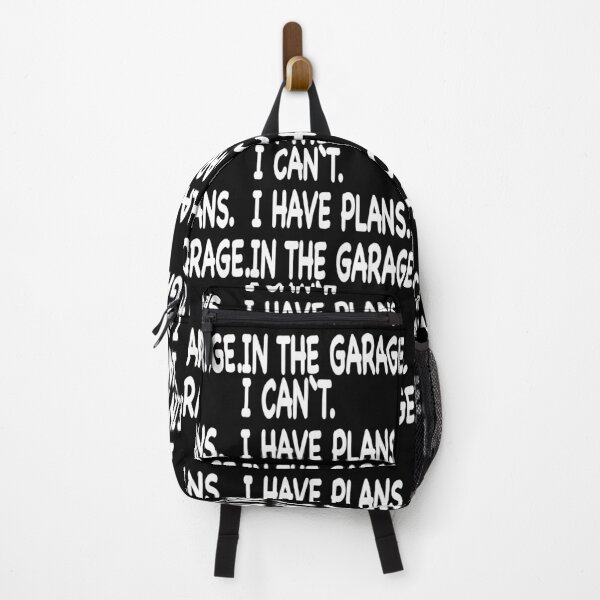 Item preview, I Cant I Have Plans In The Garage Car Mechanic Design Print T-Shirt designed and sold by Dibes94.