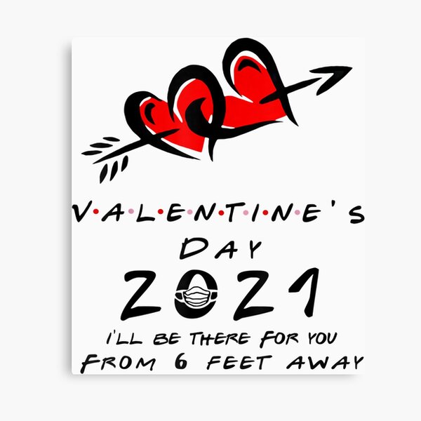 "Valentine’s Day 2021 Quarantined Happy Valentines day love Hearts