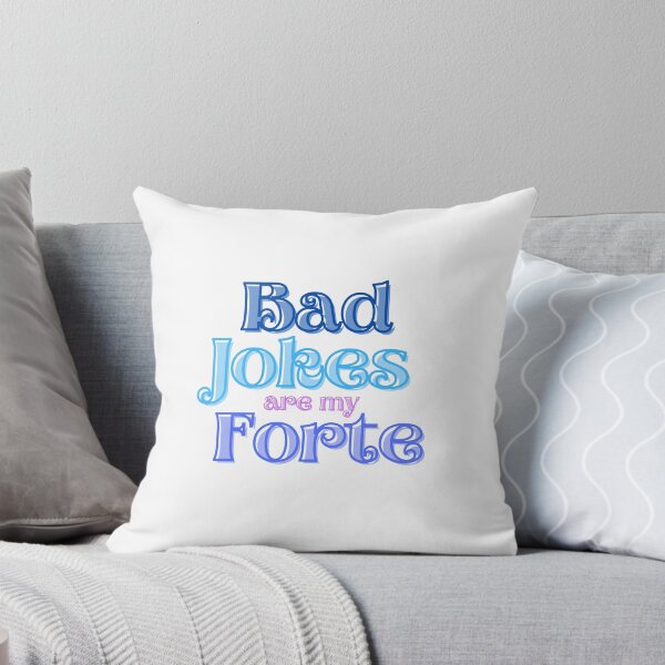 Item preview, Bad jokes are my Forte designed and sold by fartilicious.