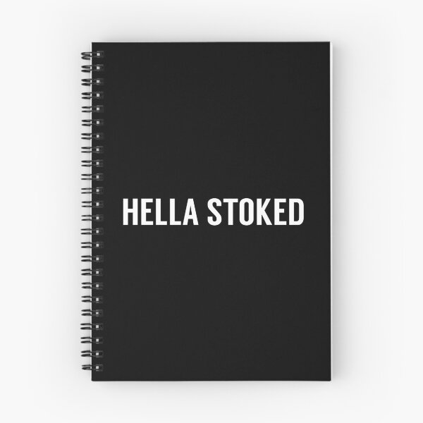 Item preview, Hella Stoked designed and sold by MSA-42.