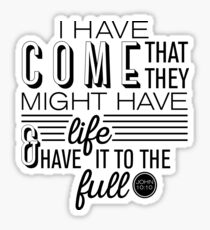 John 10:10 Full Life in Jesus Sticker