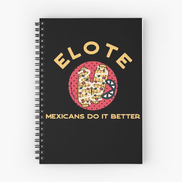 Item preview, Elote - Mexicans do it better designed and sold by Atleta-Cali.
