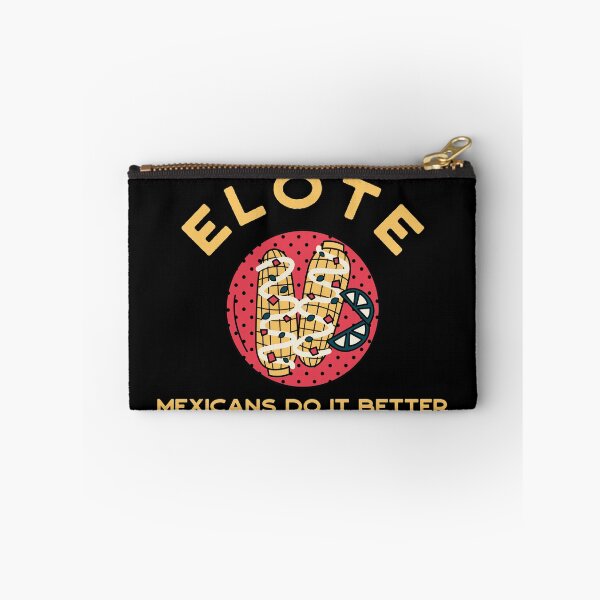 Item preview, Elote - Mexicans do it better designed and sold by Atleta-Cali.