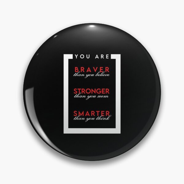 Item preview, Braver, Stronger, Smarter designed and sold by house of hosenka -by ephemeral.
