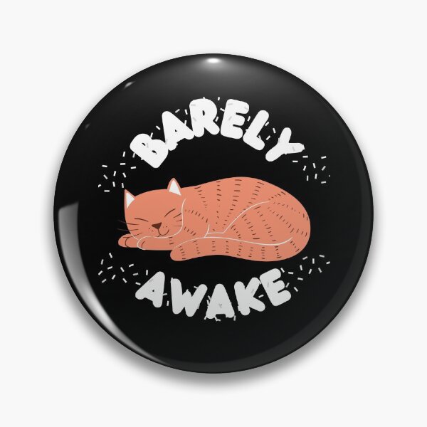 Item preview, Barely Awake designed and sold by Vibing-Right.