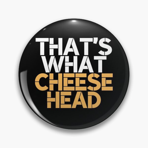 Item preview, Thats What Cheese Head designed and sold by Dope Trends ☑️.