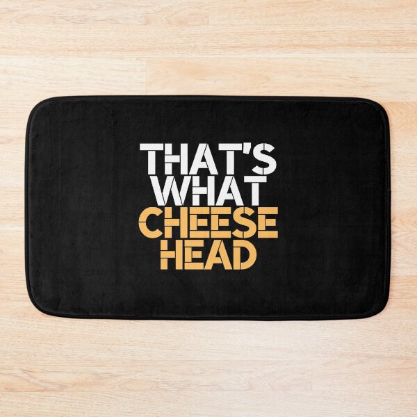 Item preview, Thats What Cheese Head designed and sold by Dope Trends ☑️.