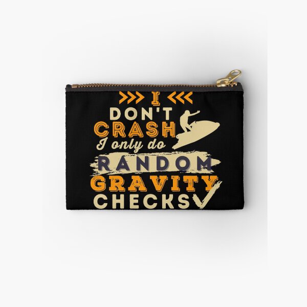 Item preview, I Don't Crash I Do Random Gravity Checks Jet Ski designed and sold by Hoiho Adventure Shirts.