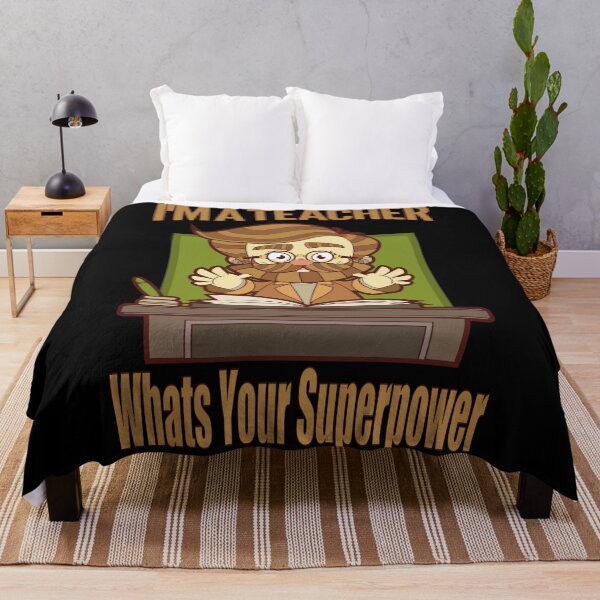 Item preview, I'm a Teacher Whats Your Superpower Design designed and sold by Paula Helit.