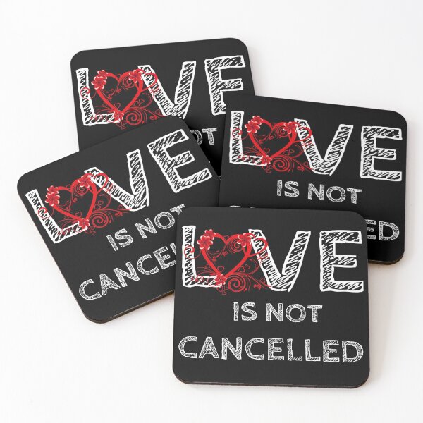 Item preview,  Love is Not Cancelled  designed and sold by Souad1.