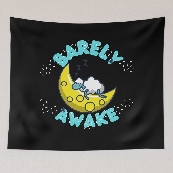 Item preview, Barely Awake designed and sold by Vibing-Right.
