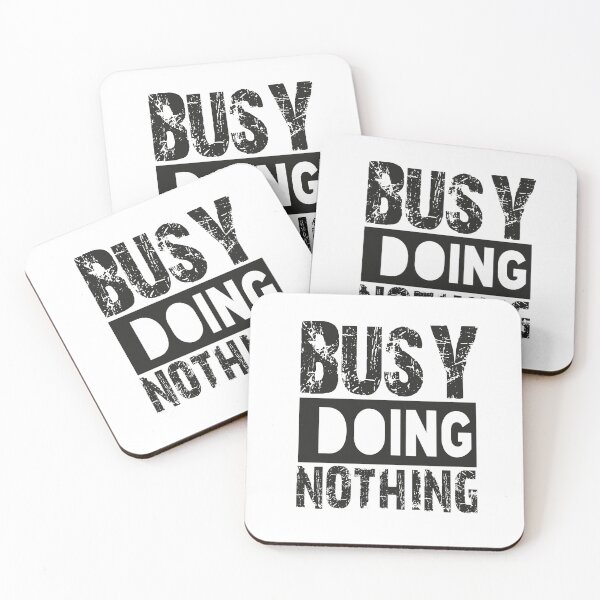 Item preview, Busy Doing Nothing designed and sold by bigfamilytee.